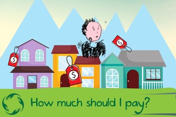 property values - how much should i pay- Building on Basics